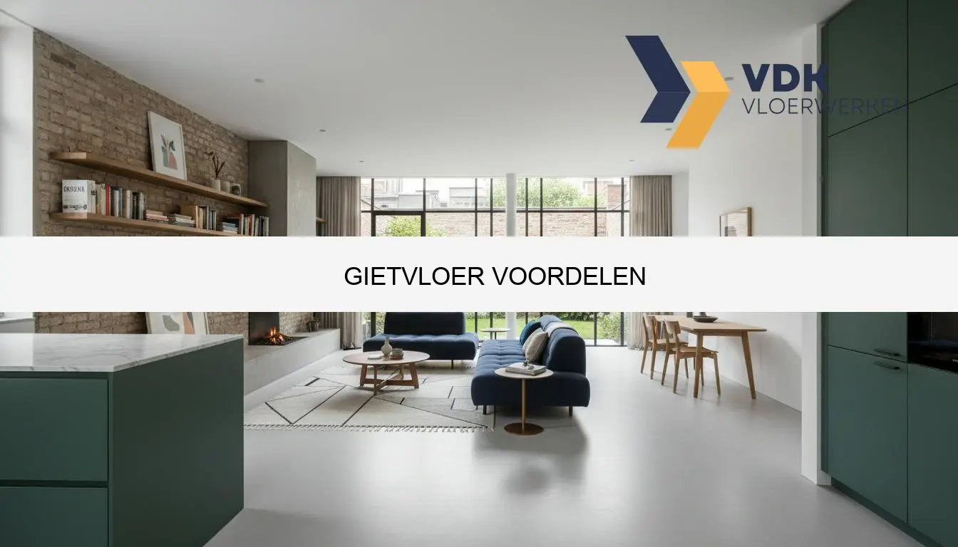 Gietvloer voordelen - ontdek alle pluspunten